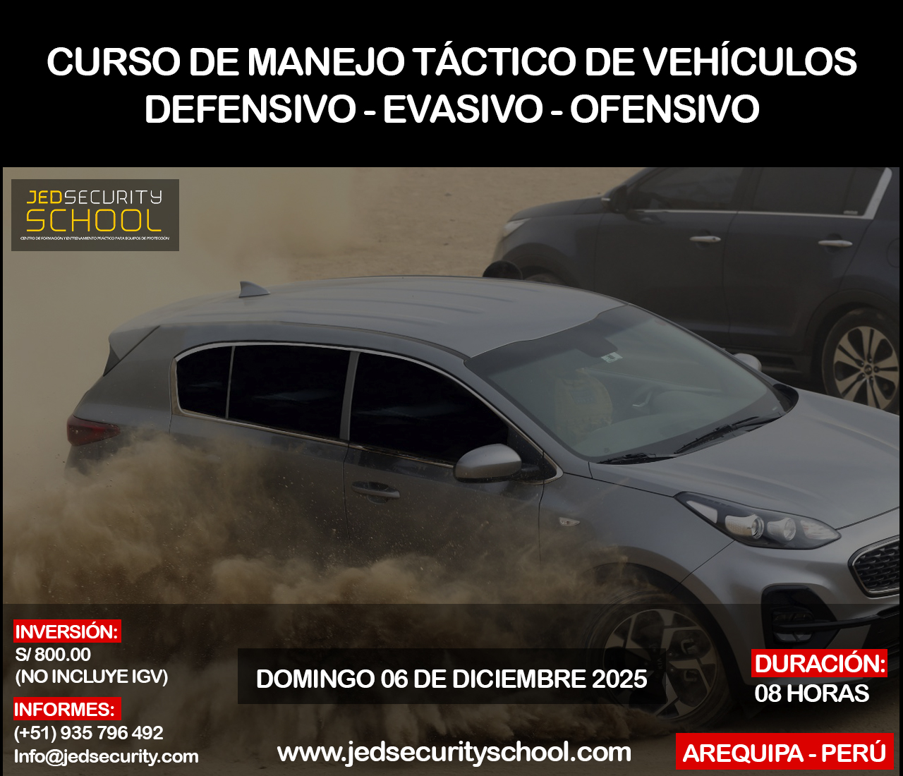 CURSO DE MANEJO TÁCTICO DE VEHÍCULOS -  DEFENSIVO-EVASIVO-OFENSIVO- AREQUIPA - PERÚ