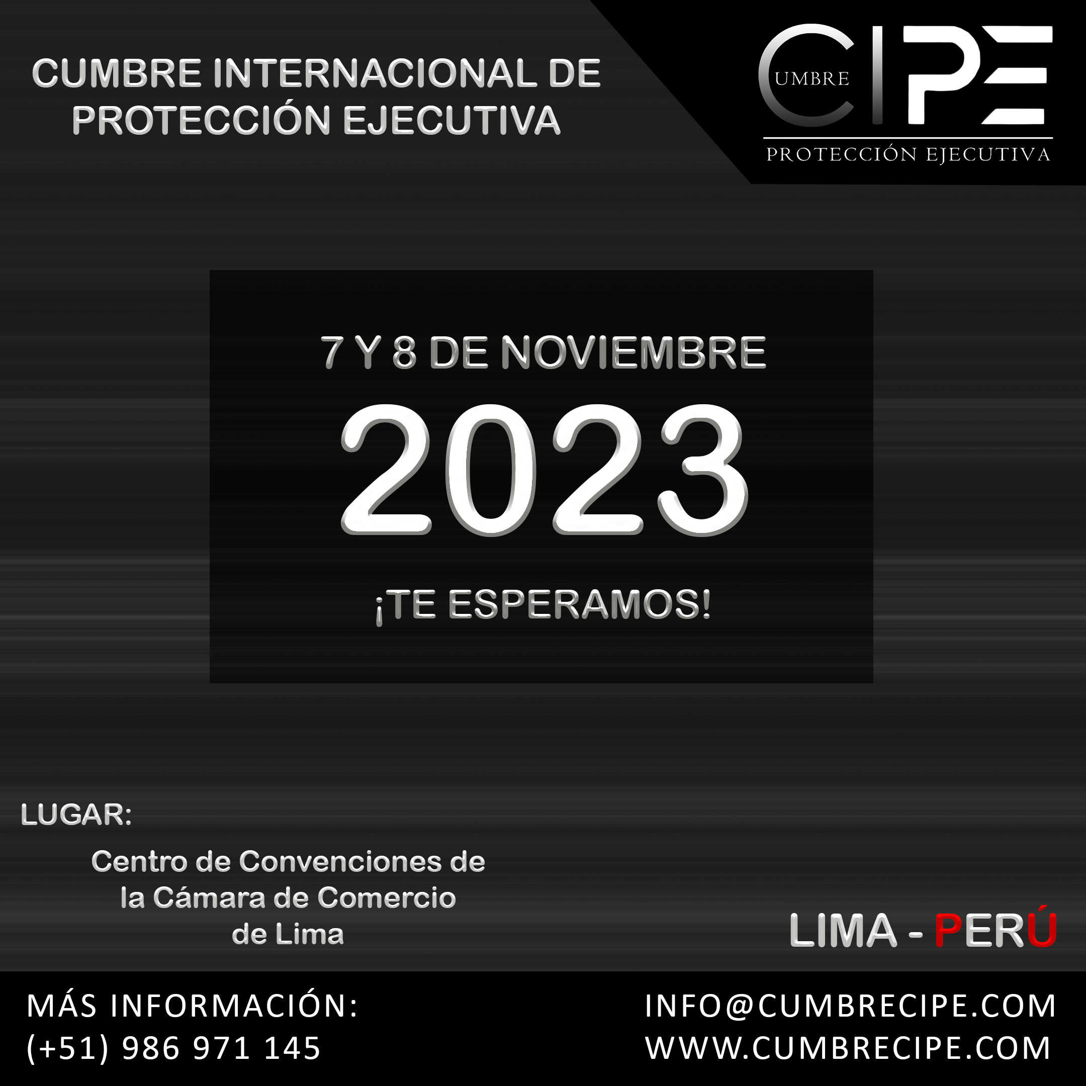 Cumbre Internacional de Protección Ejecutiva - CIPE 2023 - LIMA,PERÚ