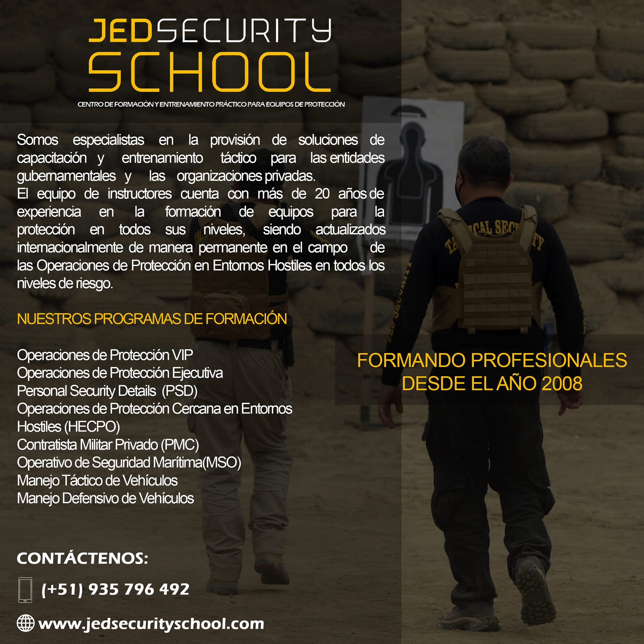 JEDSECURITY SCHOOL   Centro de Formación y Entrenamiento Práctico Para Equipos de Protección y Conducción Táctica de Vehículos. 